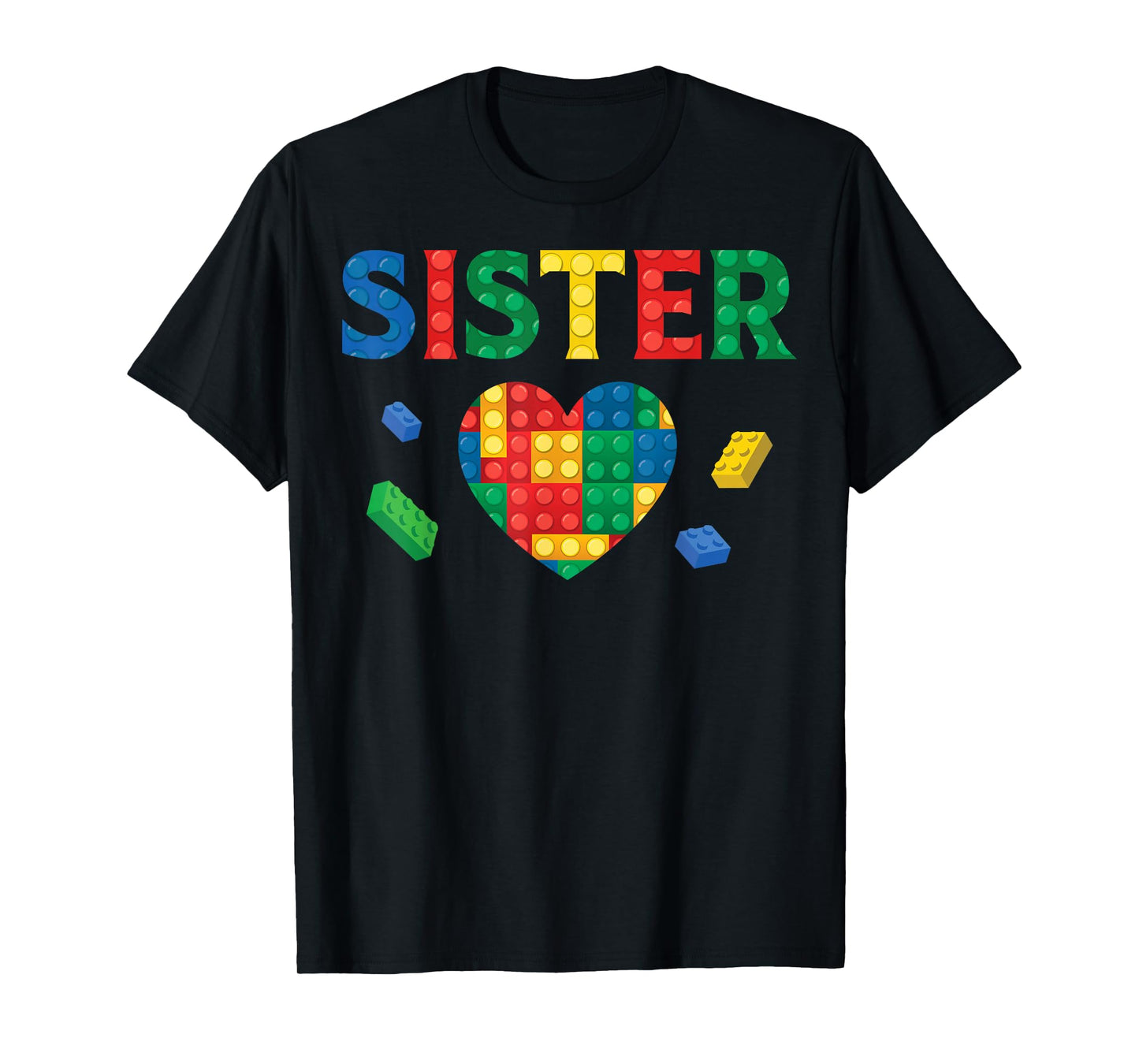Sister Lover Master Builder Building Blocks Family Matching T-Shirt