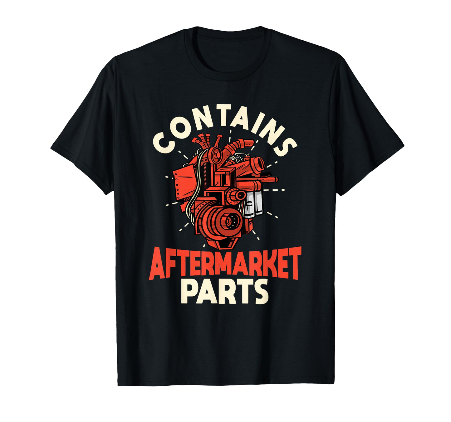 Contains Aftermarket Parts Open Heart Surgery Survivor mens T-Shirt