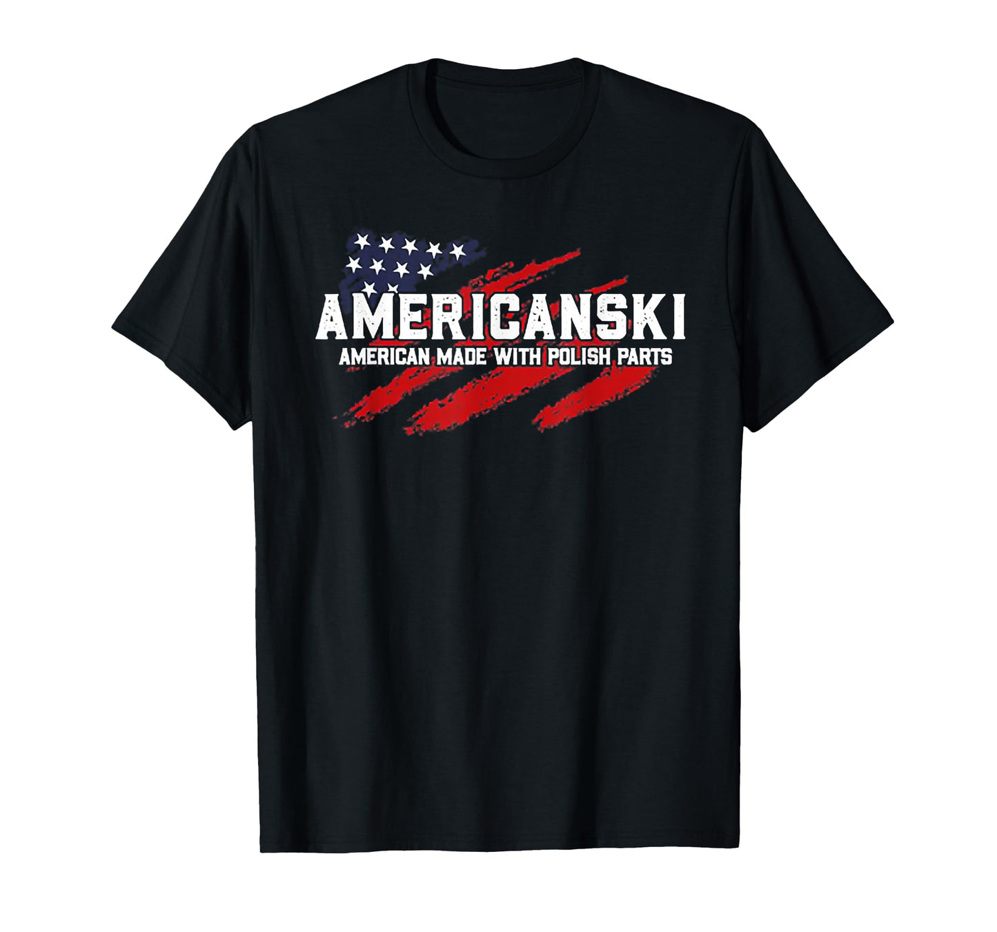 Americanski American Made With Polish Parts T-Shirt