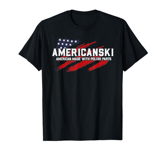 Americanski American Made With Polish Parts T-Shirt