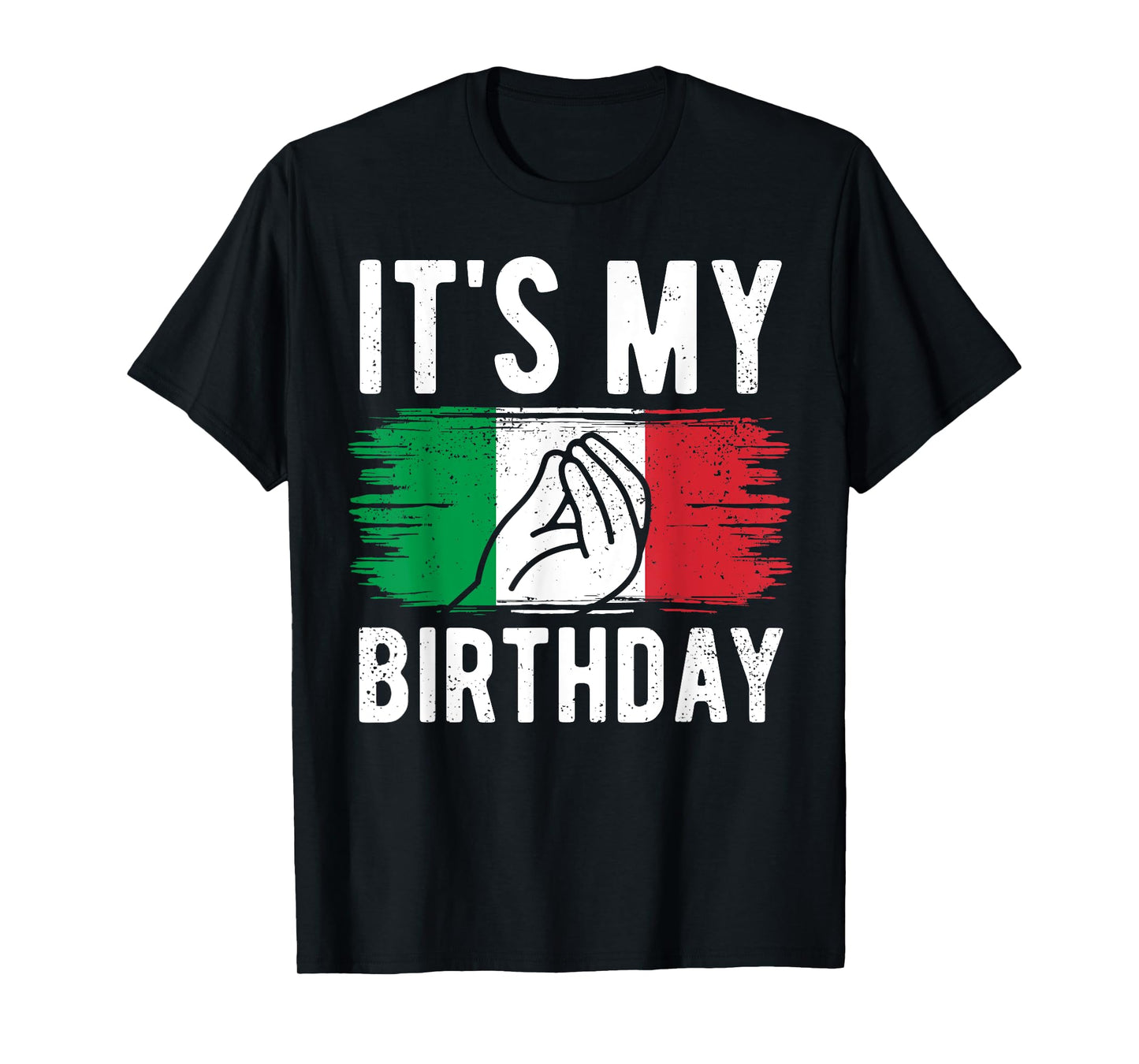 It's My Birthday Party Italia Italy Funny Italian Birthday T-Shirt