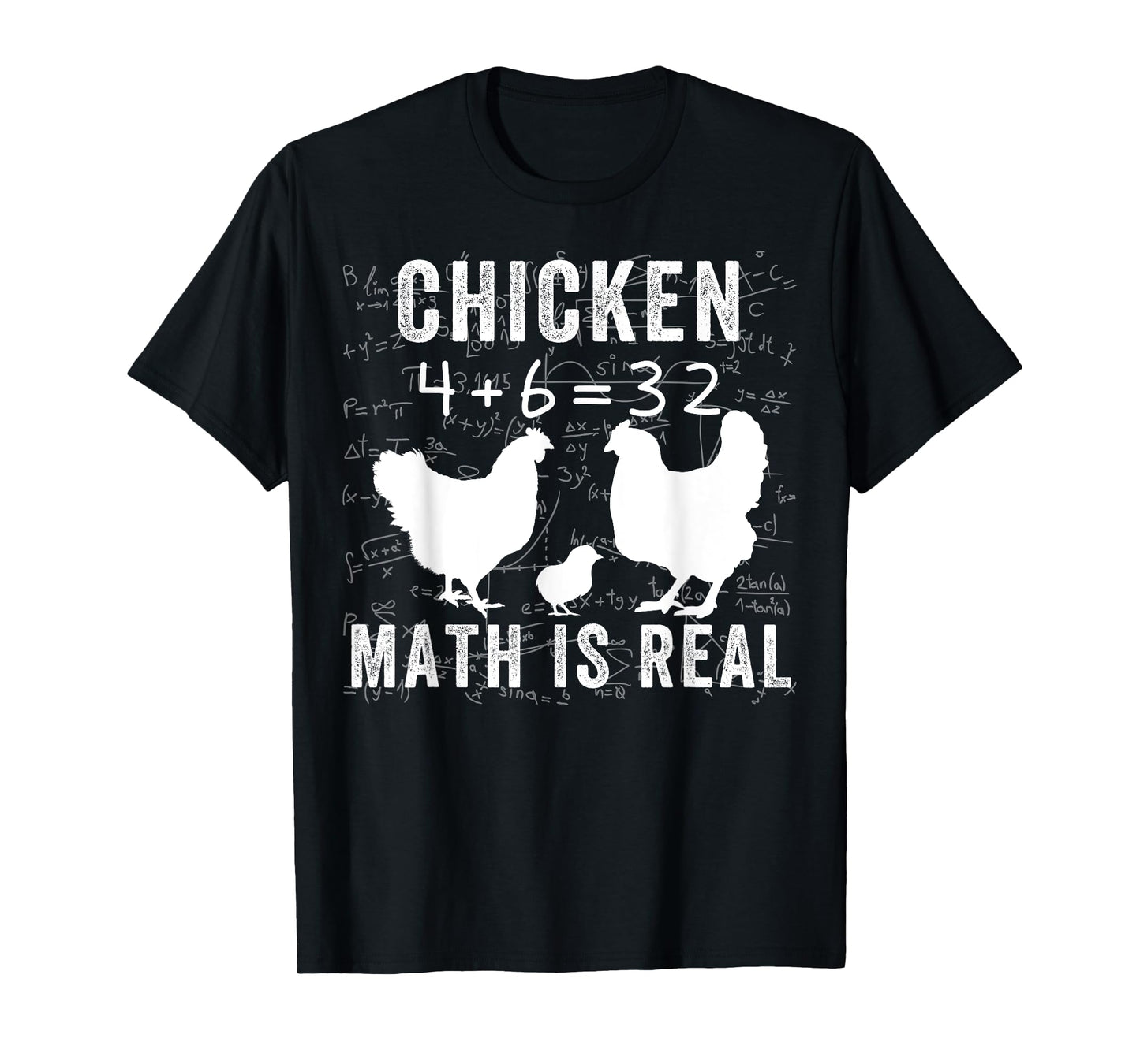 Chicken Math is Real, Chicken Lover Funny Chicken Math Meme T-Shirt