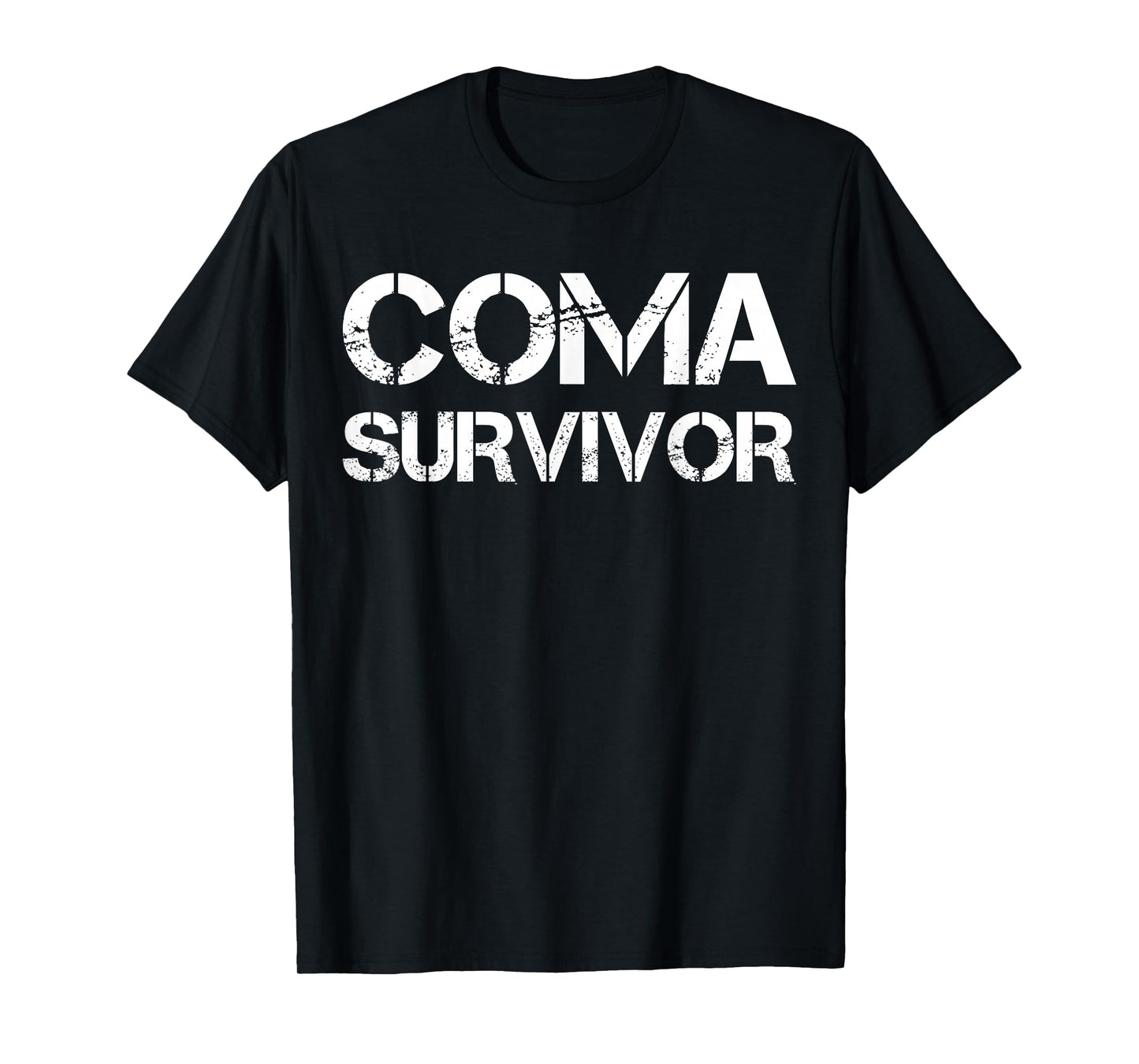 Coma Survivor T-Shirt