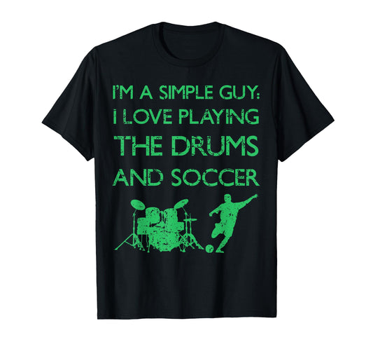 Soccer Football Drummer Percussion T-Shirt Present T-Shirt