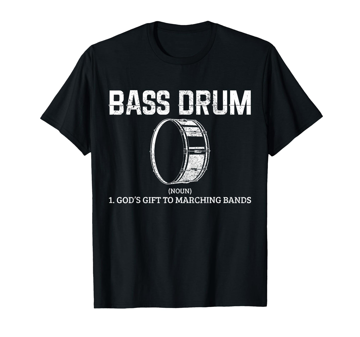 Bass Drum Definition Funny Marching Band Drummer Gift T-Shirt