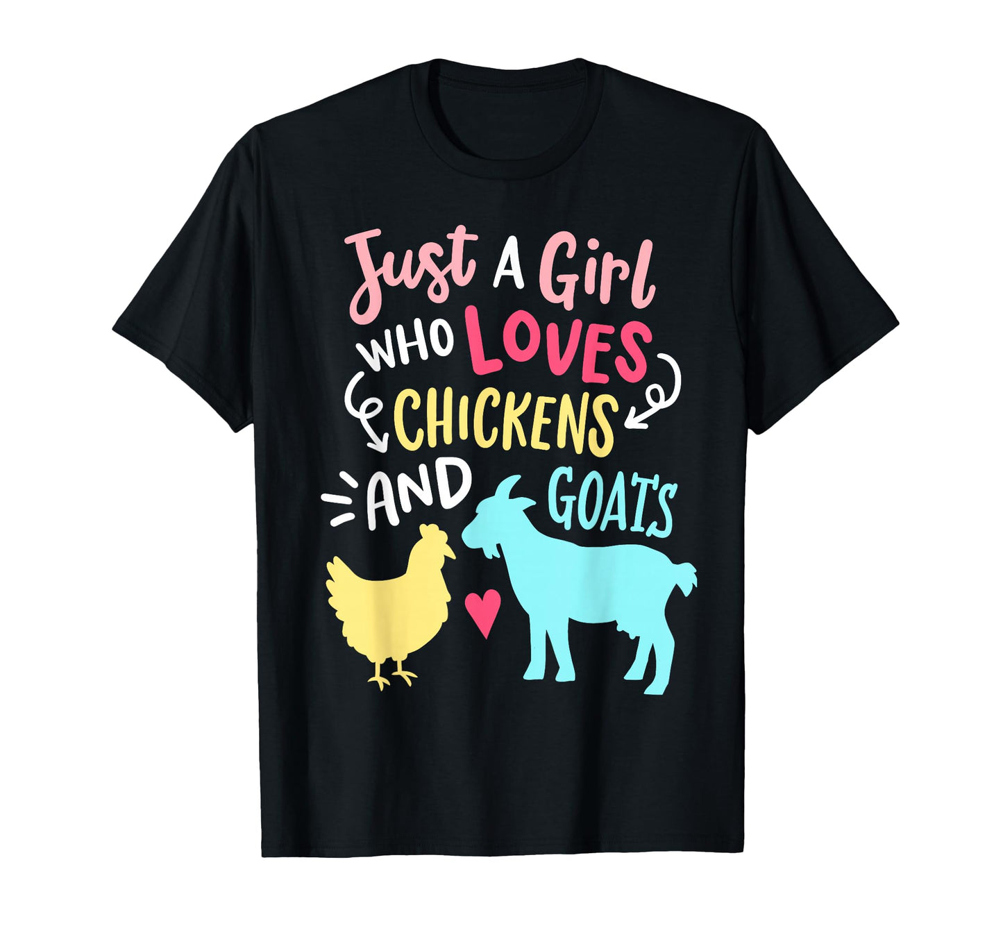 Cute Girl Who Loves Chickens Goats Lover Farmer Girls Funny T-Shirt