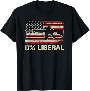 0% Liberal Zero Percent - AR15 USA Flag Funny Pro Gun T-Shirt for Women Men