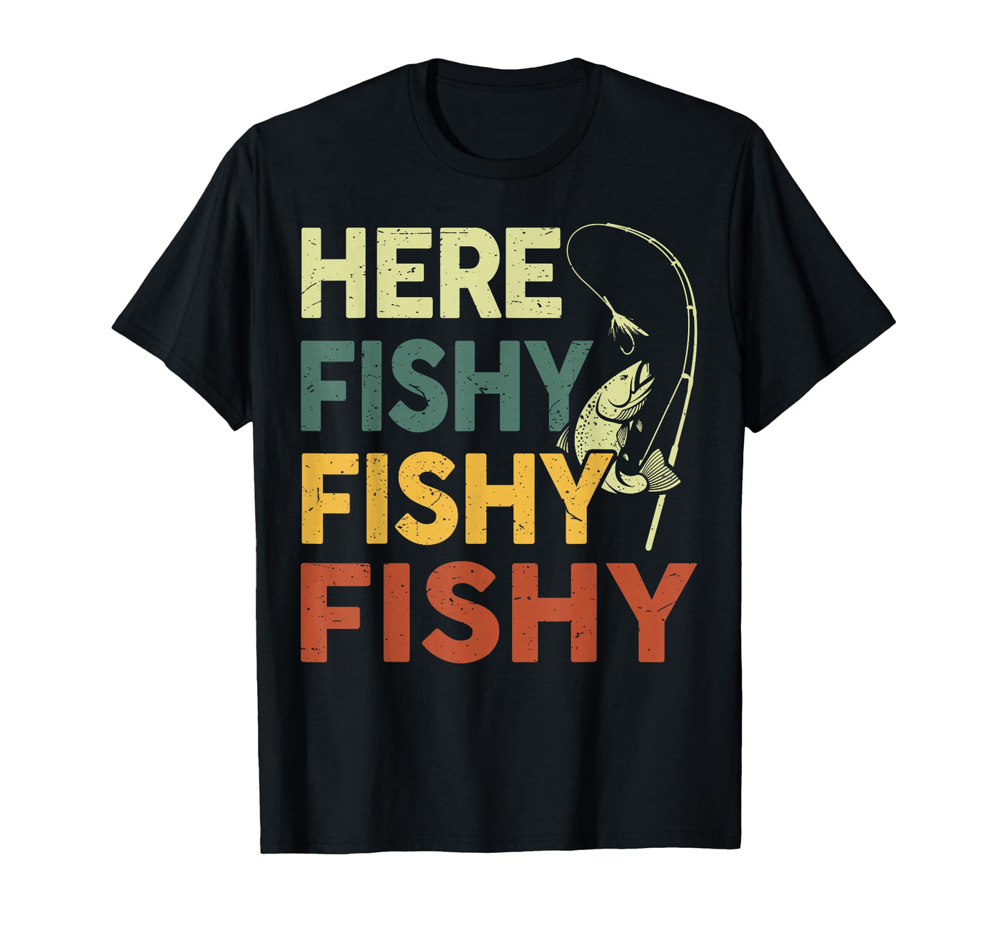 Here-Fishy Fishing-Shirt Bass Fish Dad Gift Funny Fisherman T-Shirt
