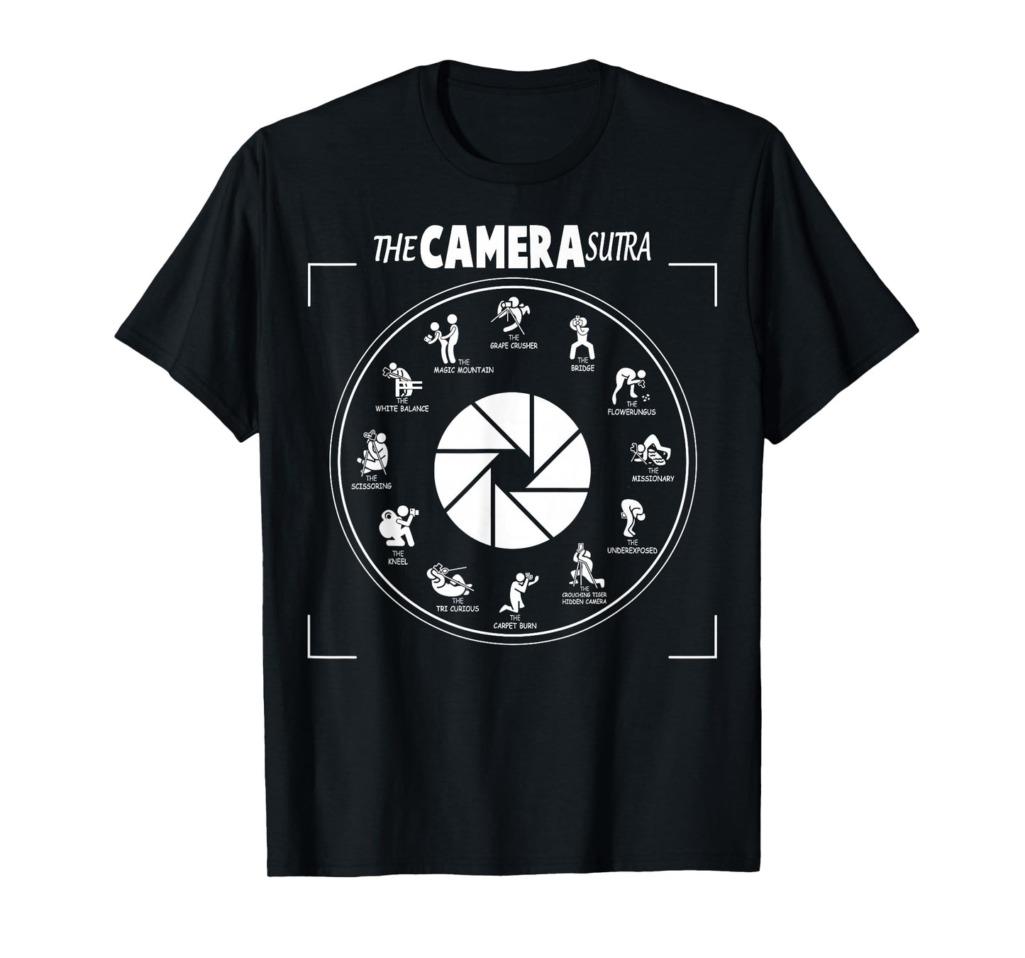 The Camera Sutra Photographer Joke Tee Photography Photo T-Shirt