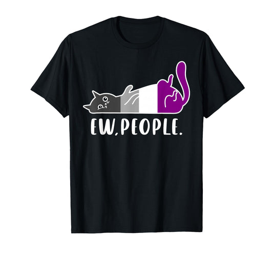 Ace Pride Lazy Cat Ew People Funny Asexual Identity Vibes T-Shirt