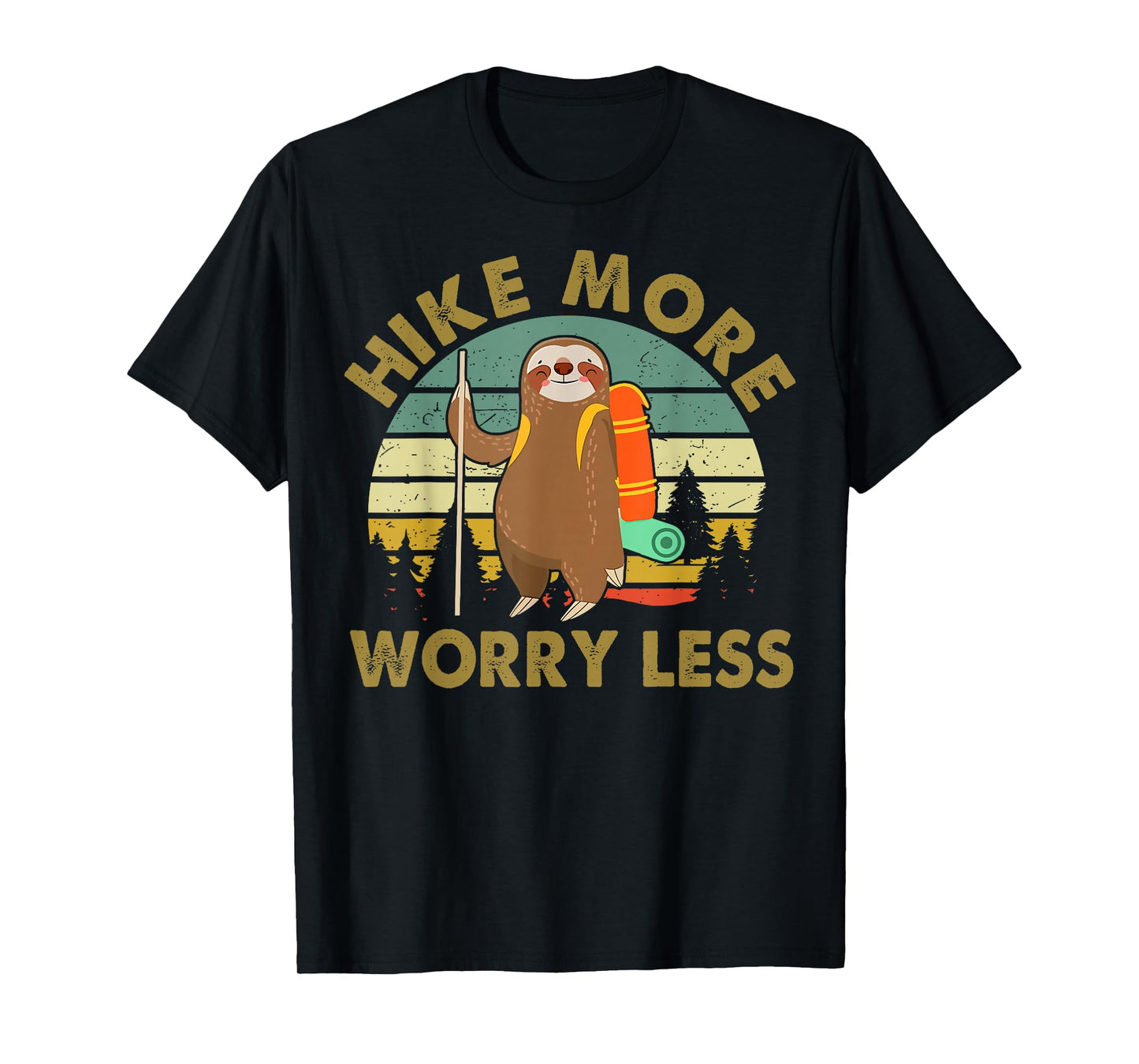 Funny Hike More Worry Less Men Women Sloth Hiking Gift Retro T-Shirt