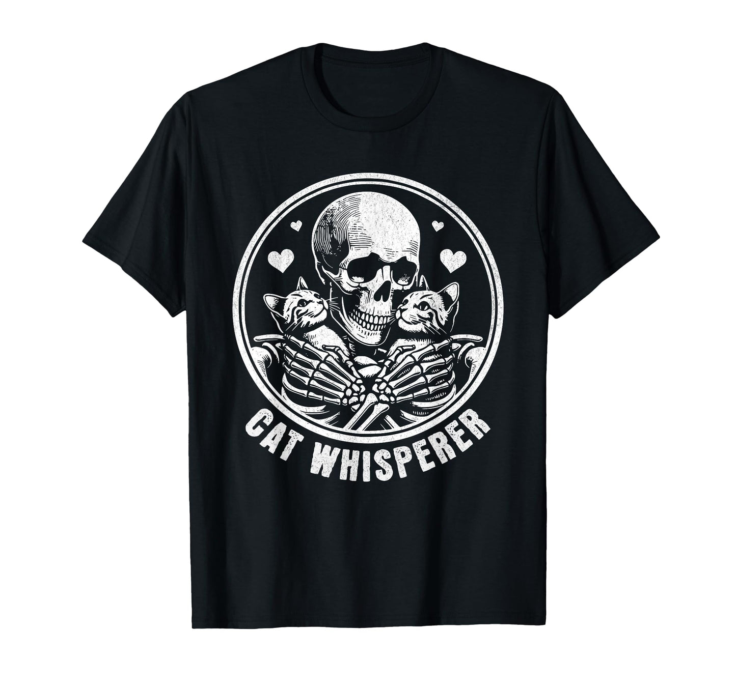 Cat Whisperer Skull Skeleton Cats Lady Cat Dad Funny T-Shirt