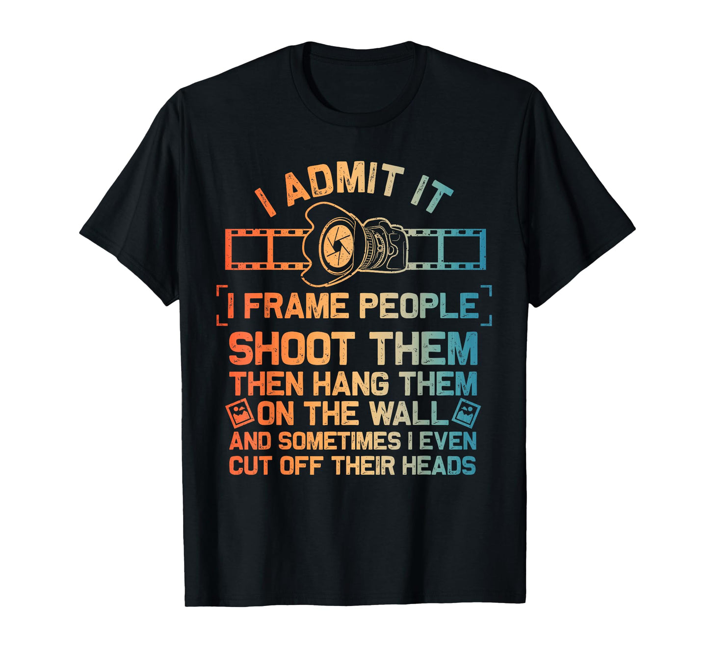 Cool Photographer Design For Men Women Camera Photography T-Shirt