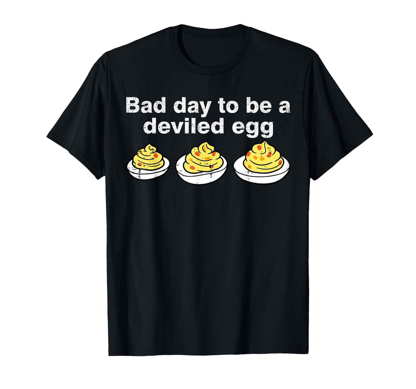 Bad Day to Be A Deviled Egg Funny Thanksgiving Holiday T-Shirt