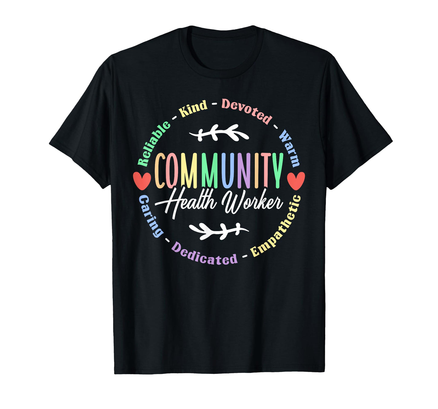 Community Health Worker Appreciation Job T-Shirt