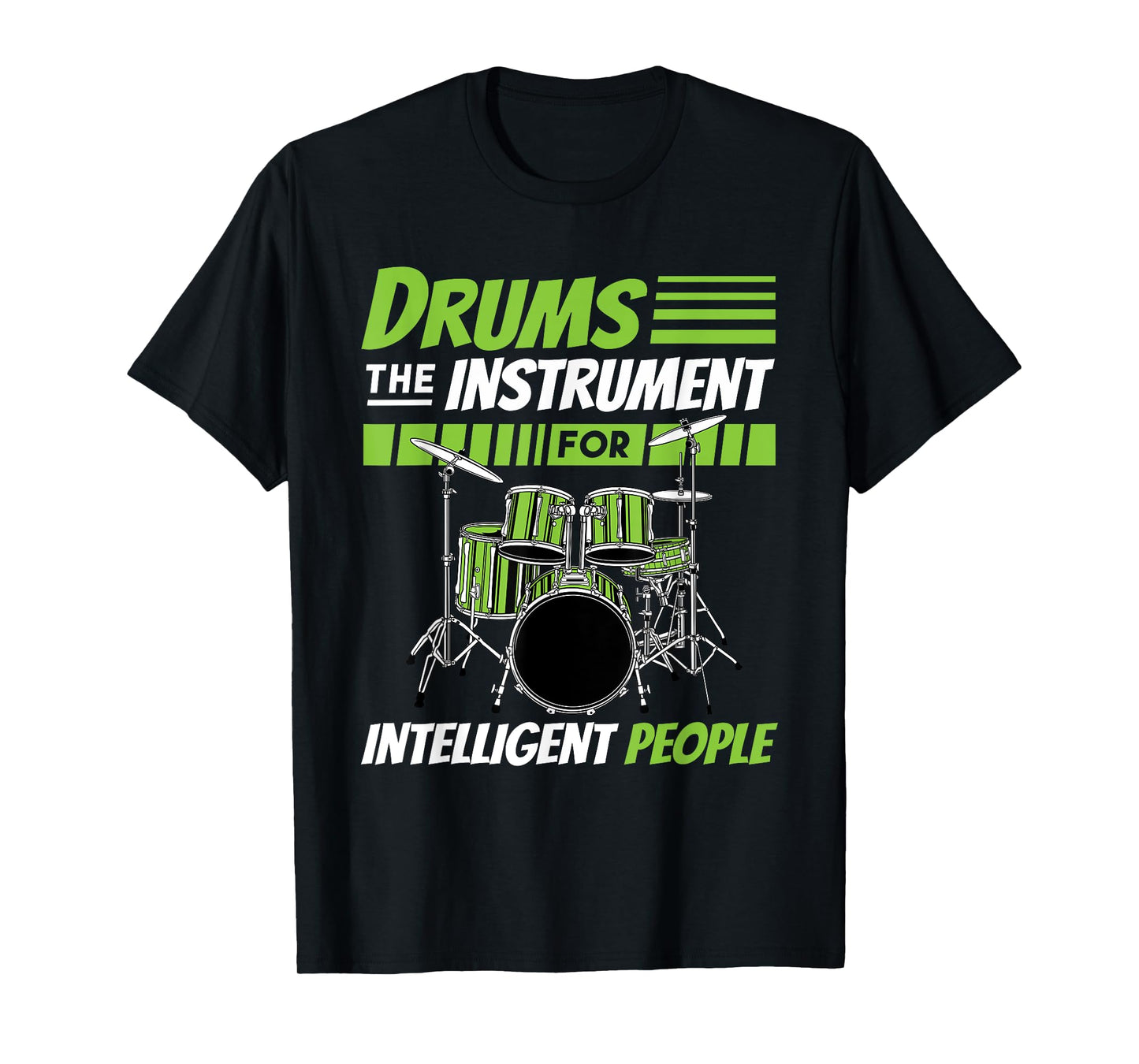 Funny Drum Set Drummer Percussionist Music Quote Gag Outfit T-Shirt