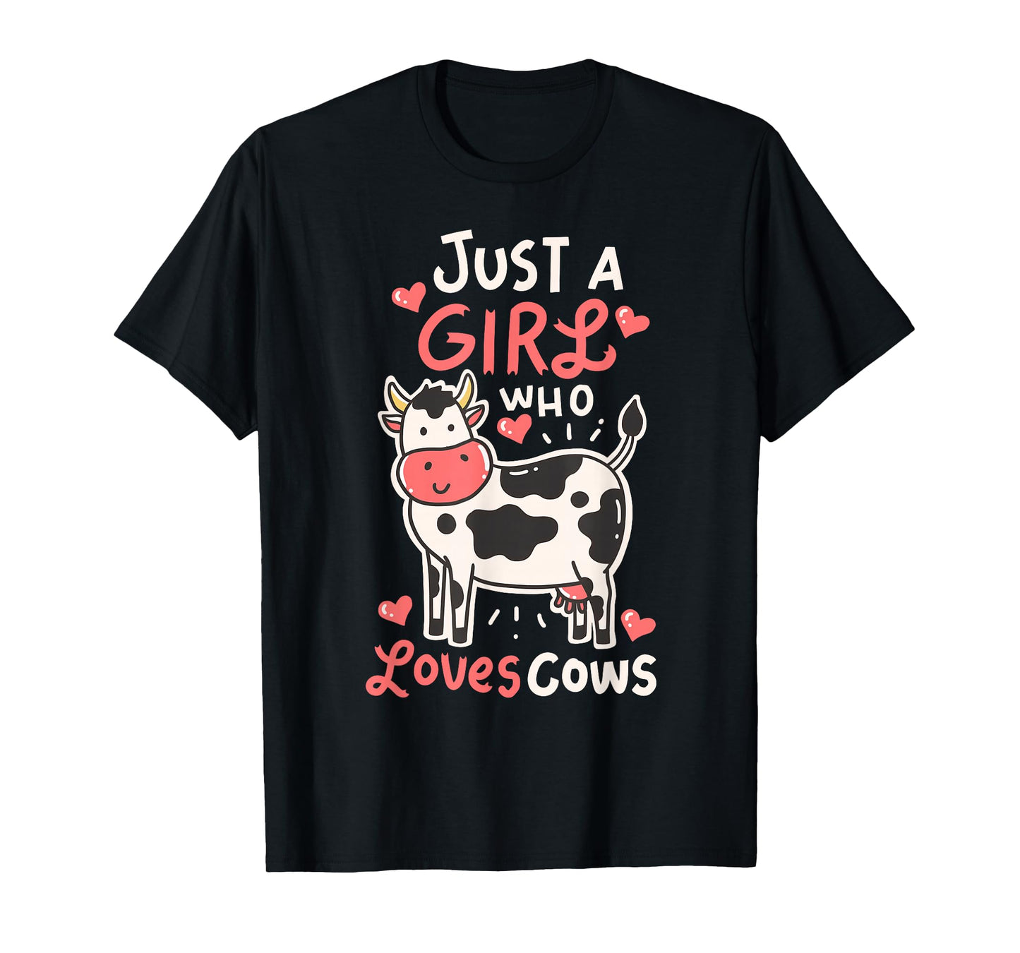 Cow Just A Girl Who Loves Cows Farmer Butcher Milk T-Shirt