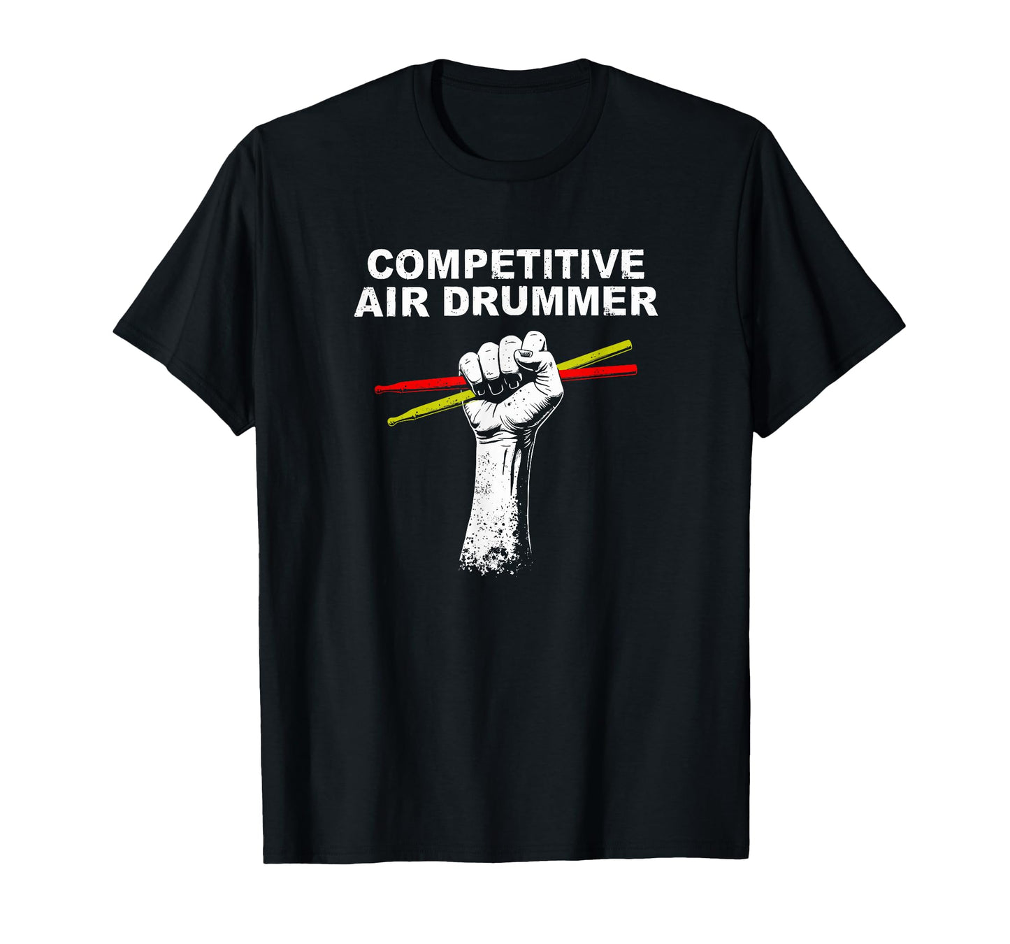 Competitive Air Drummer - Music Lovers Funny Drummer T-Shirt