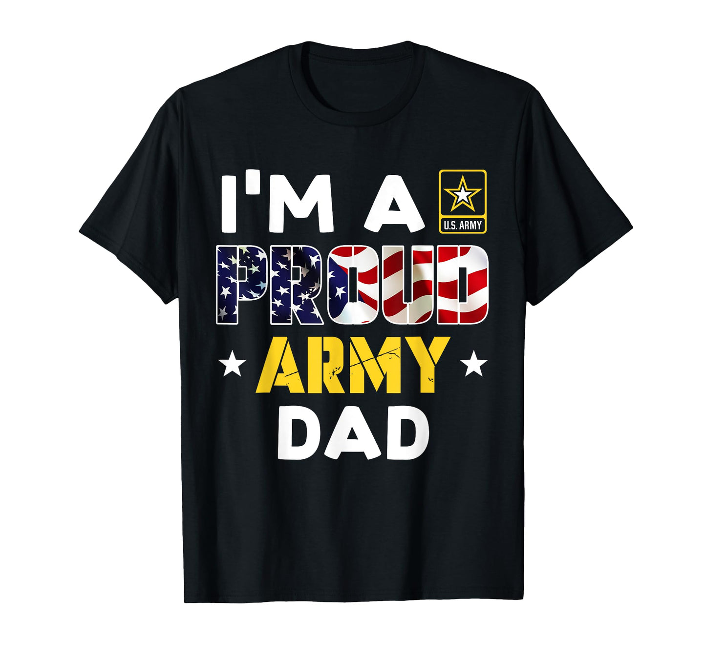 I'm a Proud Army DAD USA American Flag Dog Tag Family Women Men T-Shirt