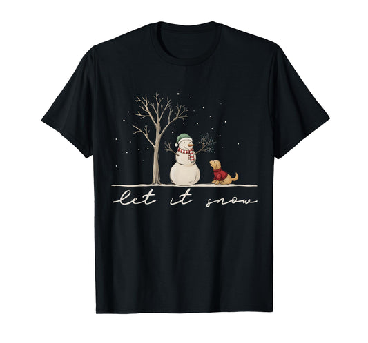 Cute Let It Snow Funny Snowman Dog Winter Christmas Family T-Shirt