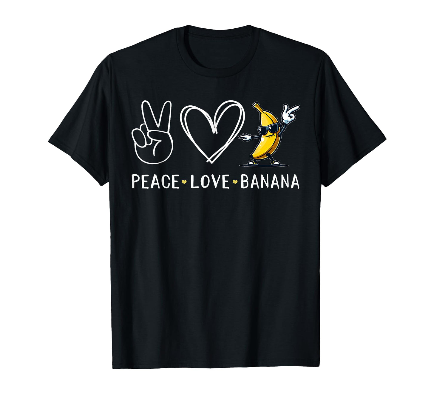 Funny Love Bananas Shirt Cute Banana Gifts Peace Love Banana T-Shirt
