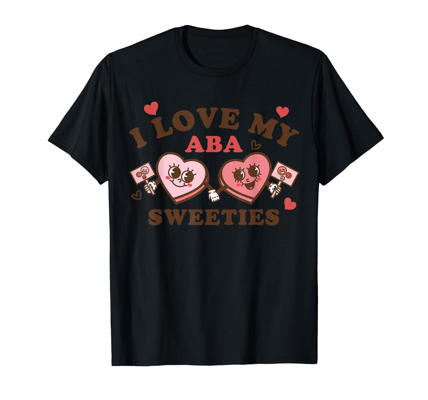 ABA Sweeties Therapy Crew Groovy Hearts Behavior Valentines T-Shirt