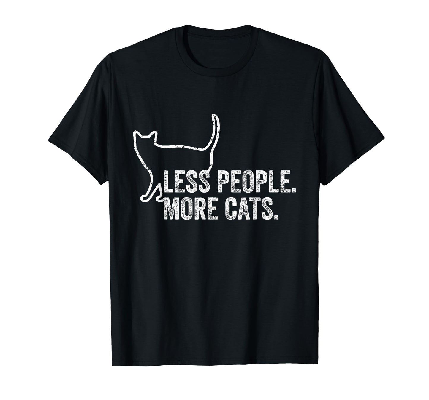 Girls Womens Funny Cat Owner Less People More Cats T-Shirt