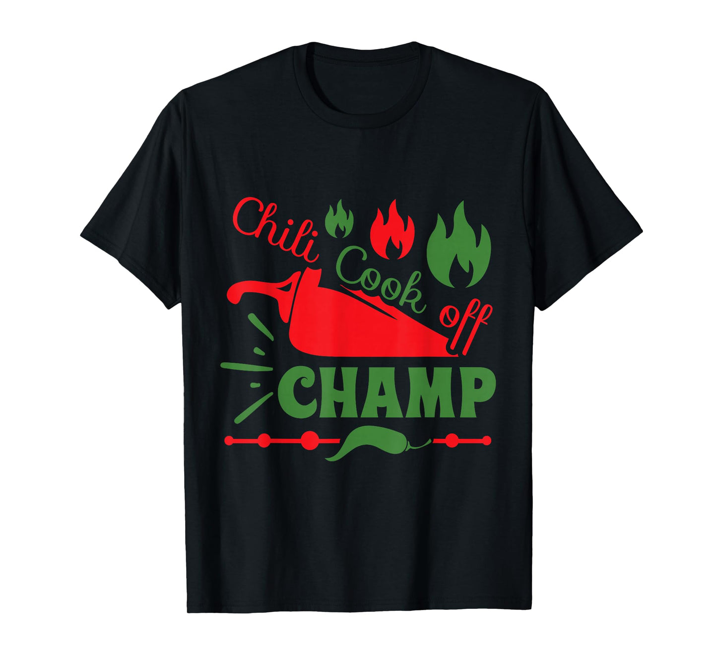 Chili Cook-Off Champ Funny Foodie Food Competition Champion T-Shirt