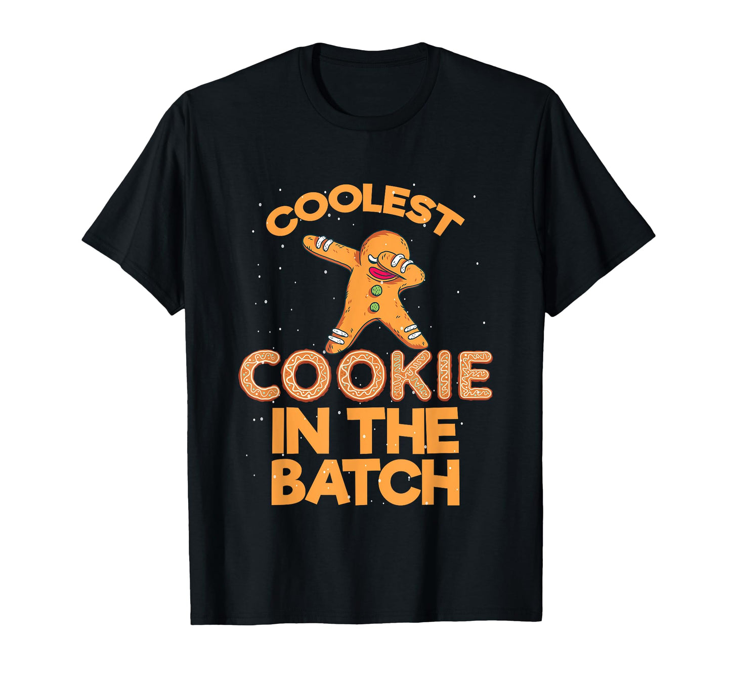Coolest Cookie In The Batch Dabbing Gingerbread Man Costume T-Shirt