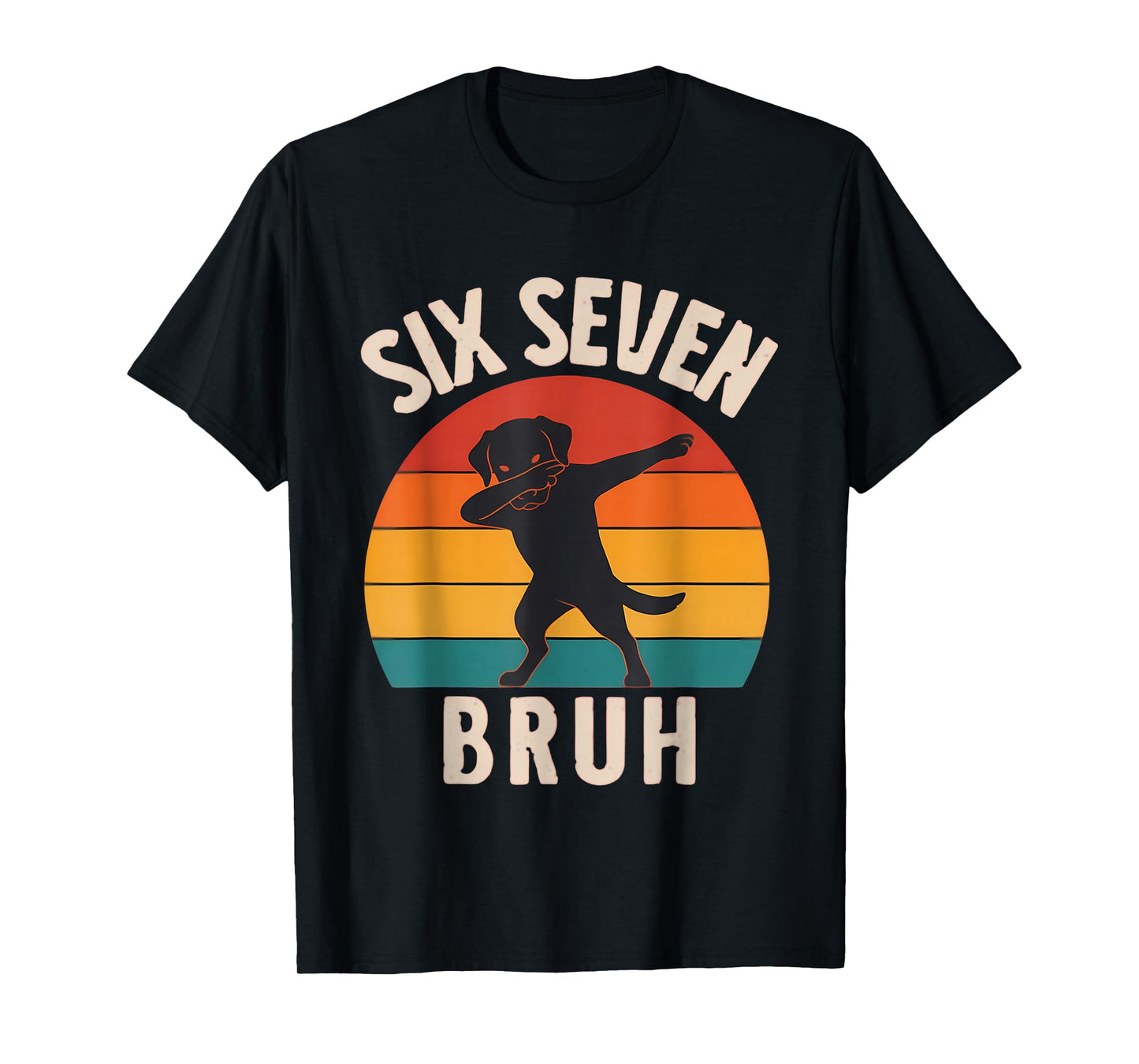 67 Meme 6 7 Dabbing Dog Six Seven Bruh Funny Retro Boys Kids T-Shirt