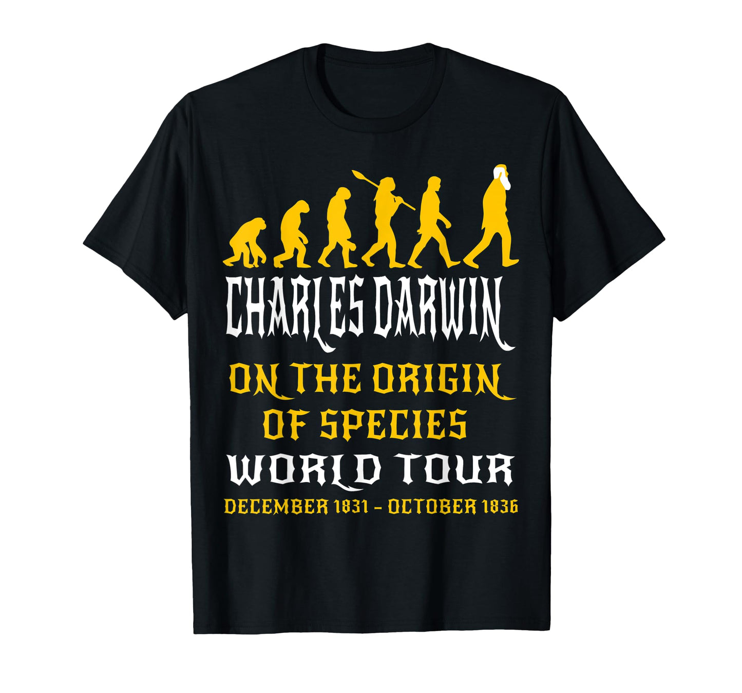 Charles Darwin Origin Species World Tour Evolve Science Geek T-Shirt