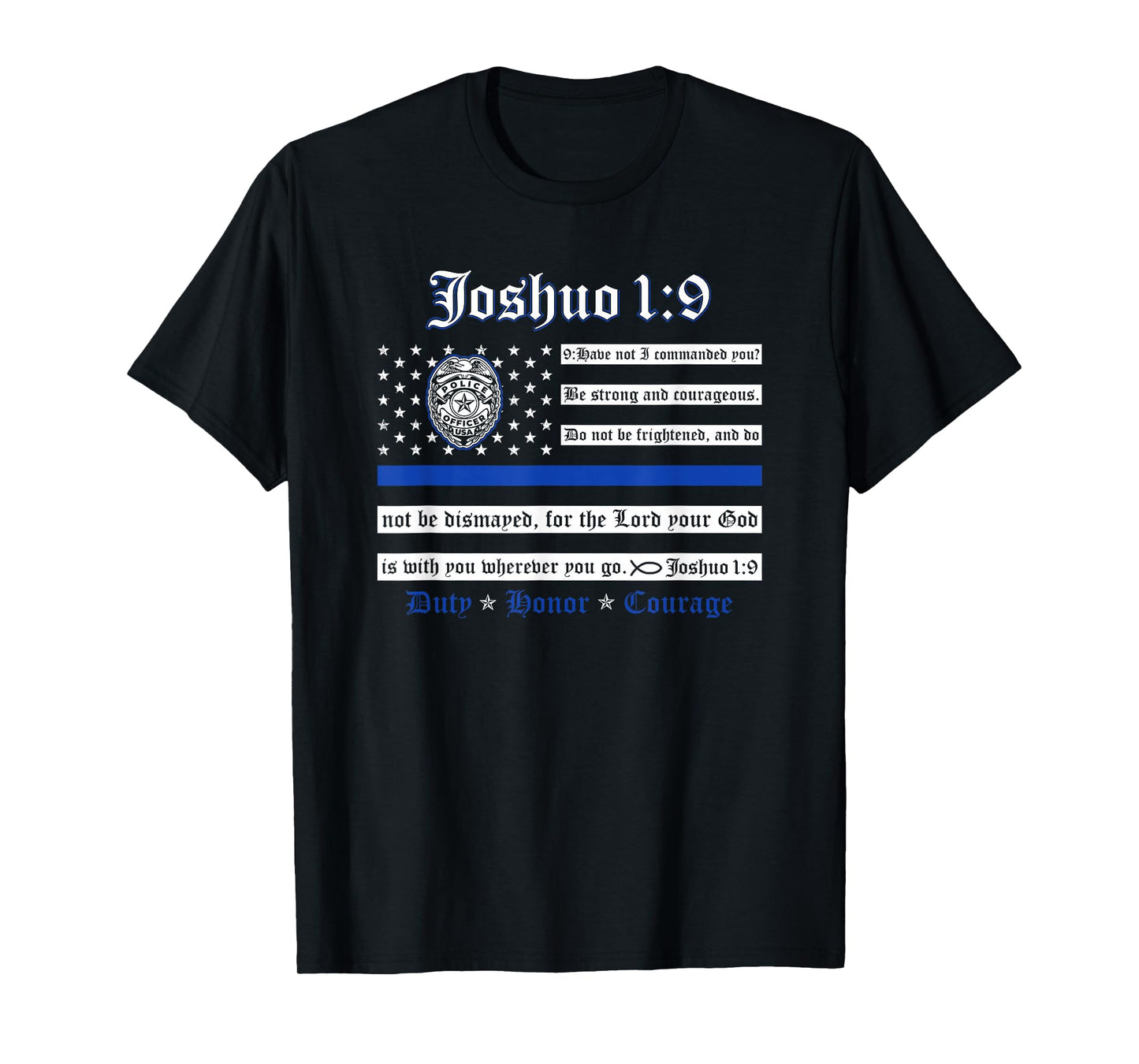 Thin Blue Line USA Flag Joshua 1:9 Police Support Men's T-Shirt