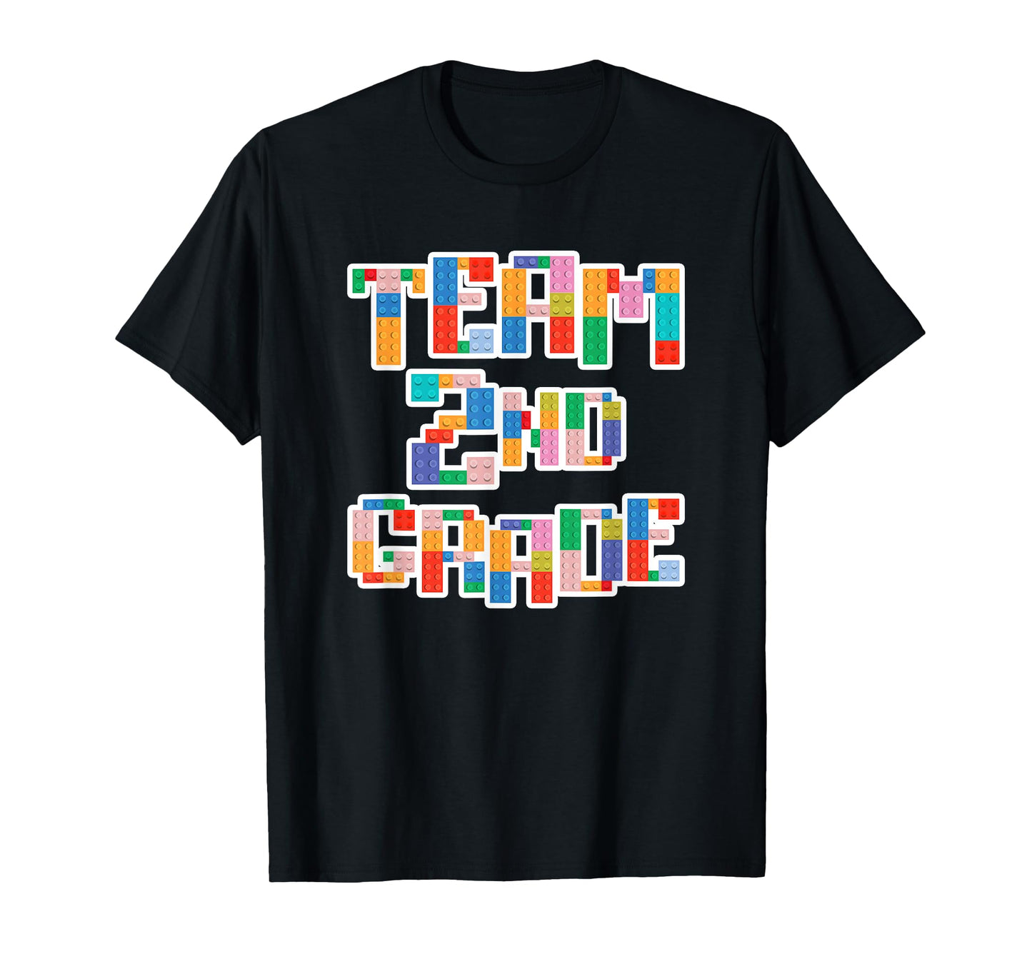 Team 2nd Grade Building Blocks Bricks Theme Teacher Team T-Shirt