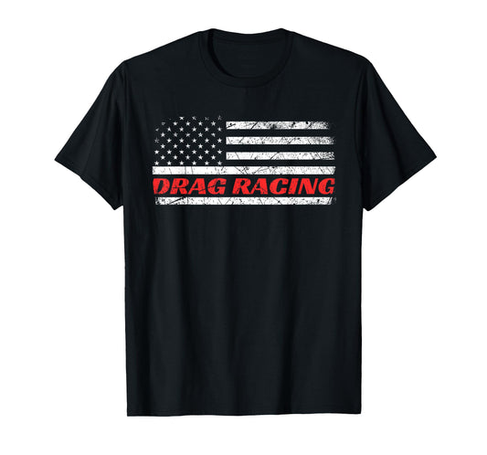 Drag Racing Patriotic American Drag Racer Apparel Design T-Shirt