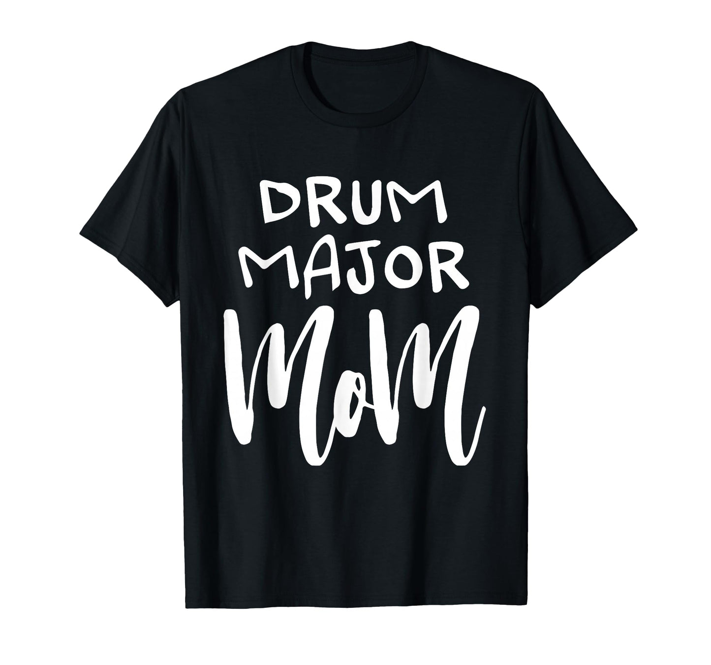 Drum Major Mom Marching Band Funny Gift Christmas T-Shirt