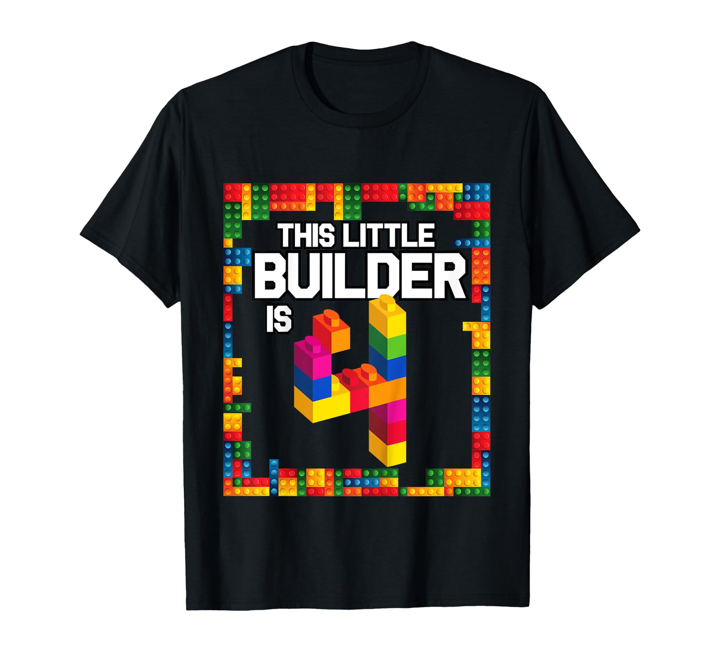 4 Year Old Building Blocks Birthday T Shirt Brick 4th Gift T-Shirt
