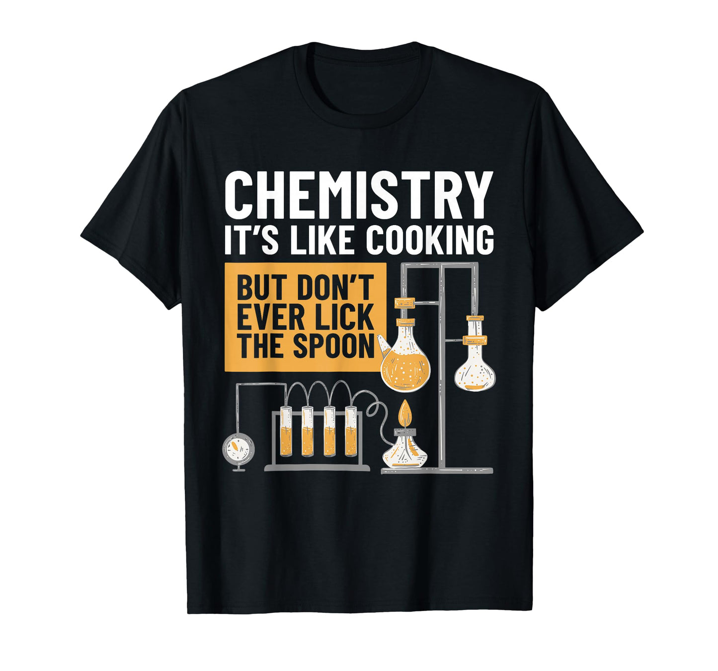 Chemistry Is Like Cooking Chemistry Teacher Funny Chemist T-Shirt