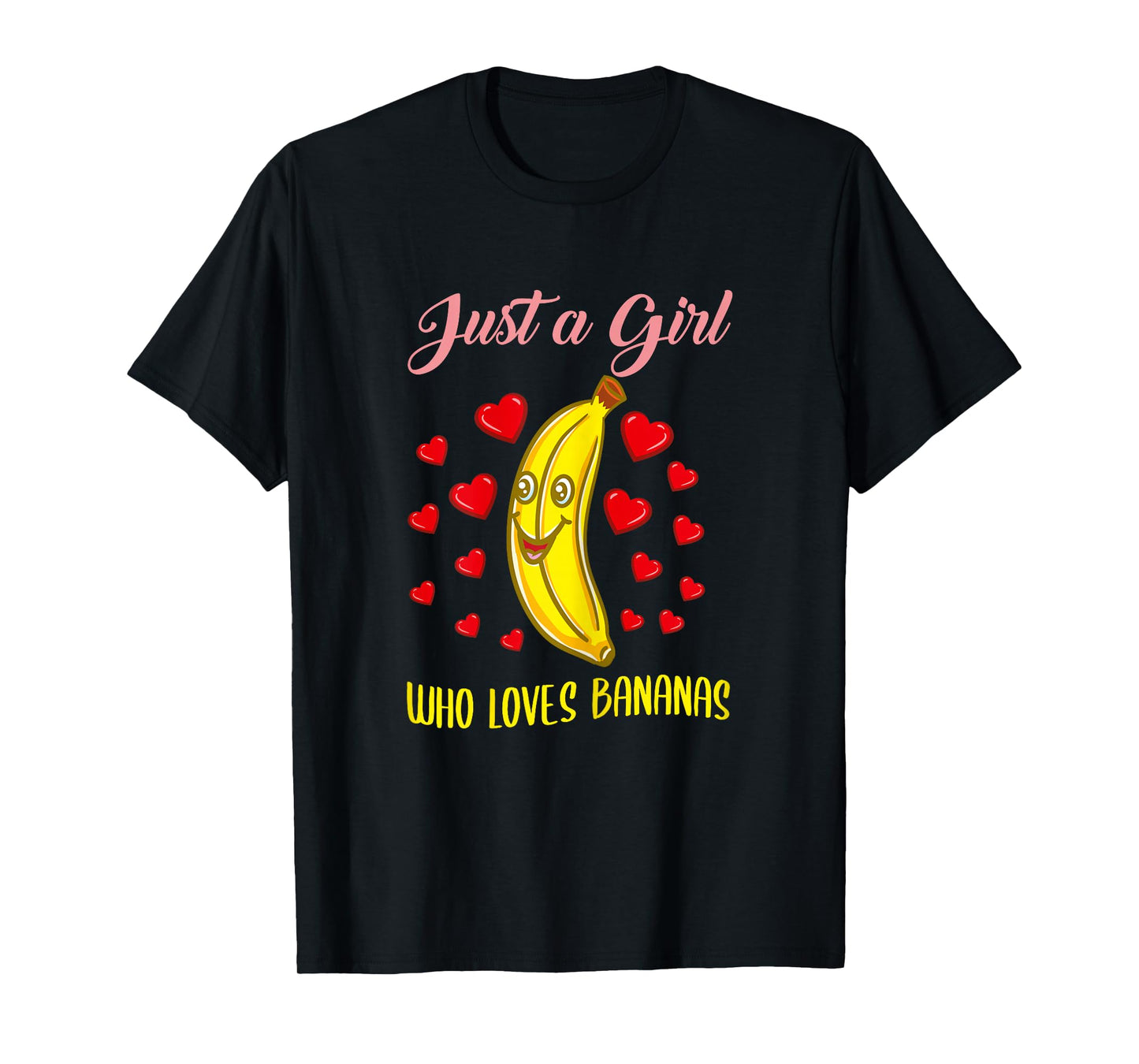 Just A Girl Who Loves Bananas T-Shirt