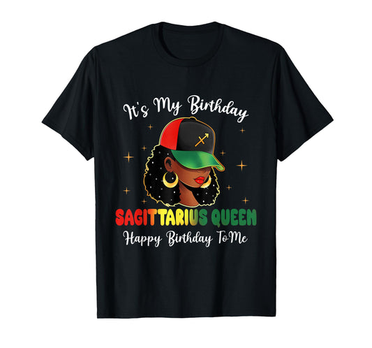 It's My Birthday Sagittarius Queen Happy Birthday to Me Tee T-Shirt