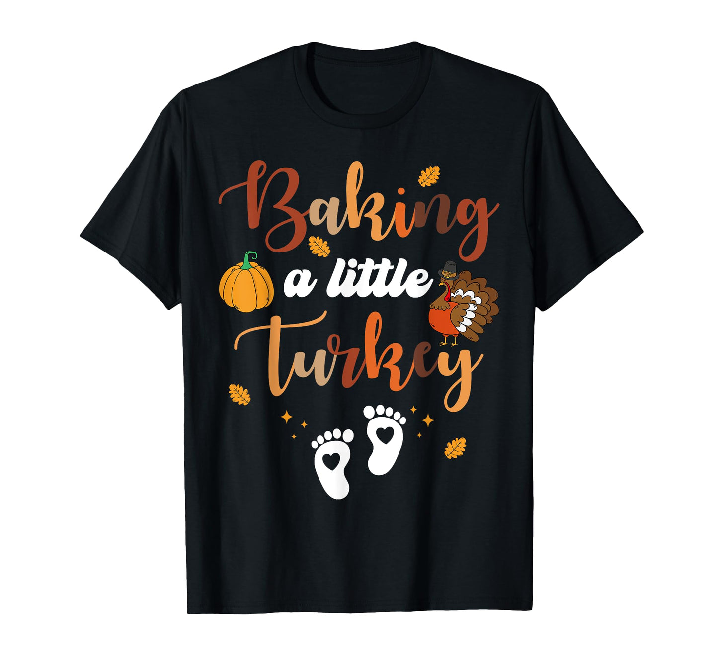 Baking A Little Turkey Thanksgiving Pregnancy Announcement T-Shirt