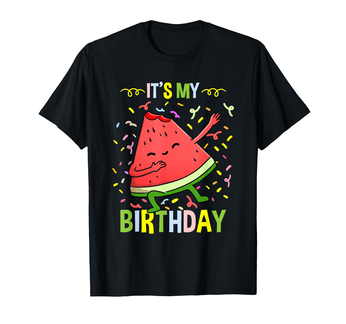 Its My Birthday Watermelon T-Shirt