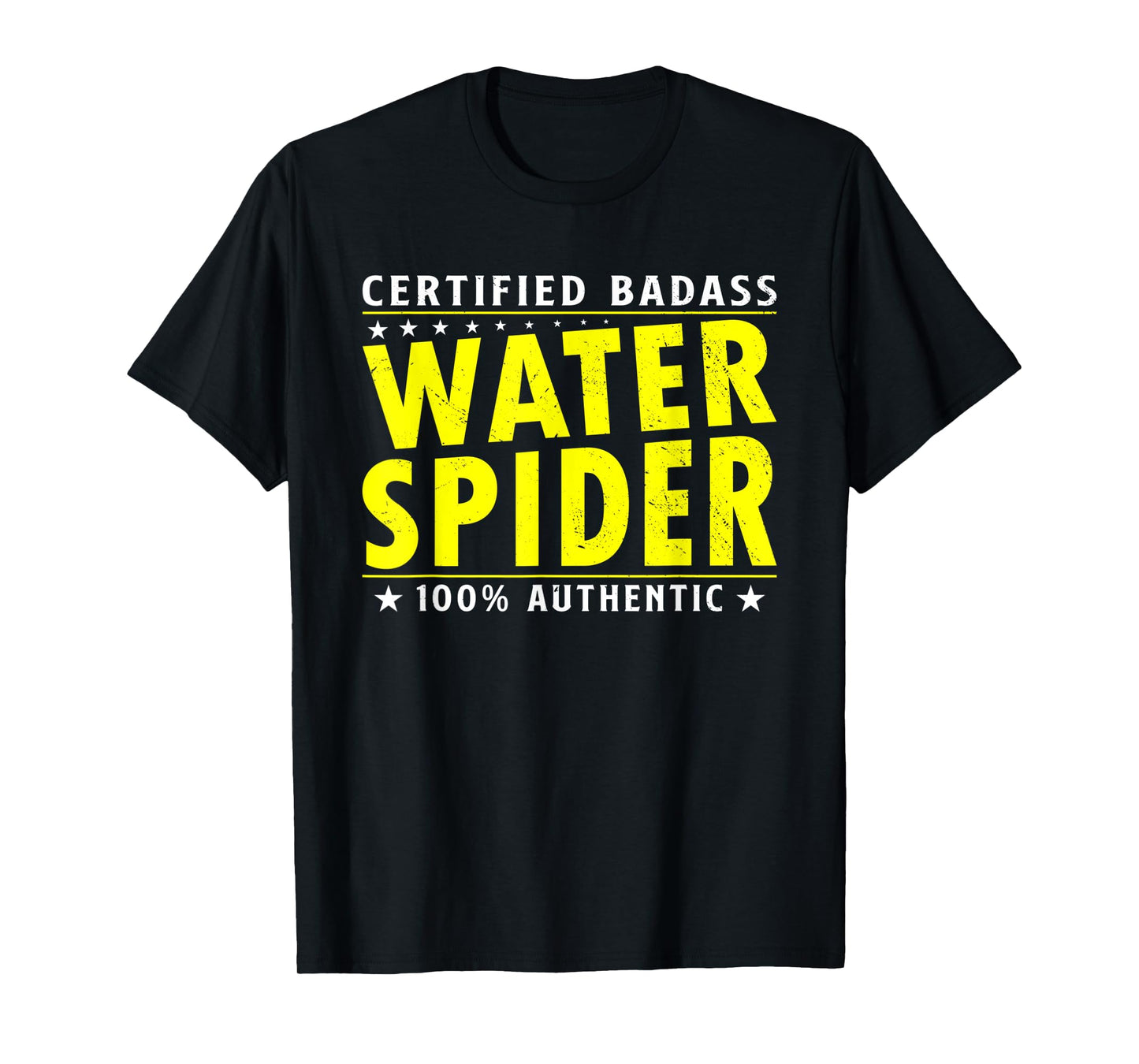 Certified Badass Water Spider Halloween Spider Lover T-Shirt