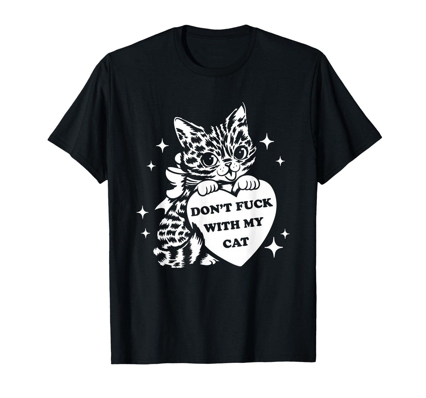 Don't Fuck With My Cat Heart T-Shirt