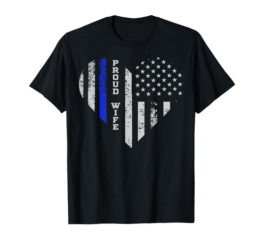 Thin Blue Line Heart T-Shirt Wife of Police Proud USA T-Shirt