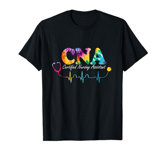 Certified Nursing Assistant Tie Dye CNA Nurse T-Shirt