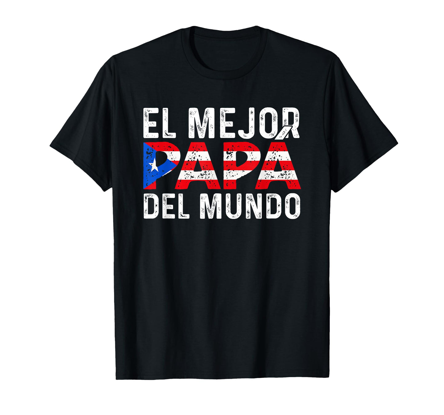 El Mejor Papa Del Mundo For A Puerto Rican Dad T-Shirt