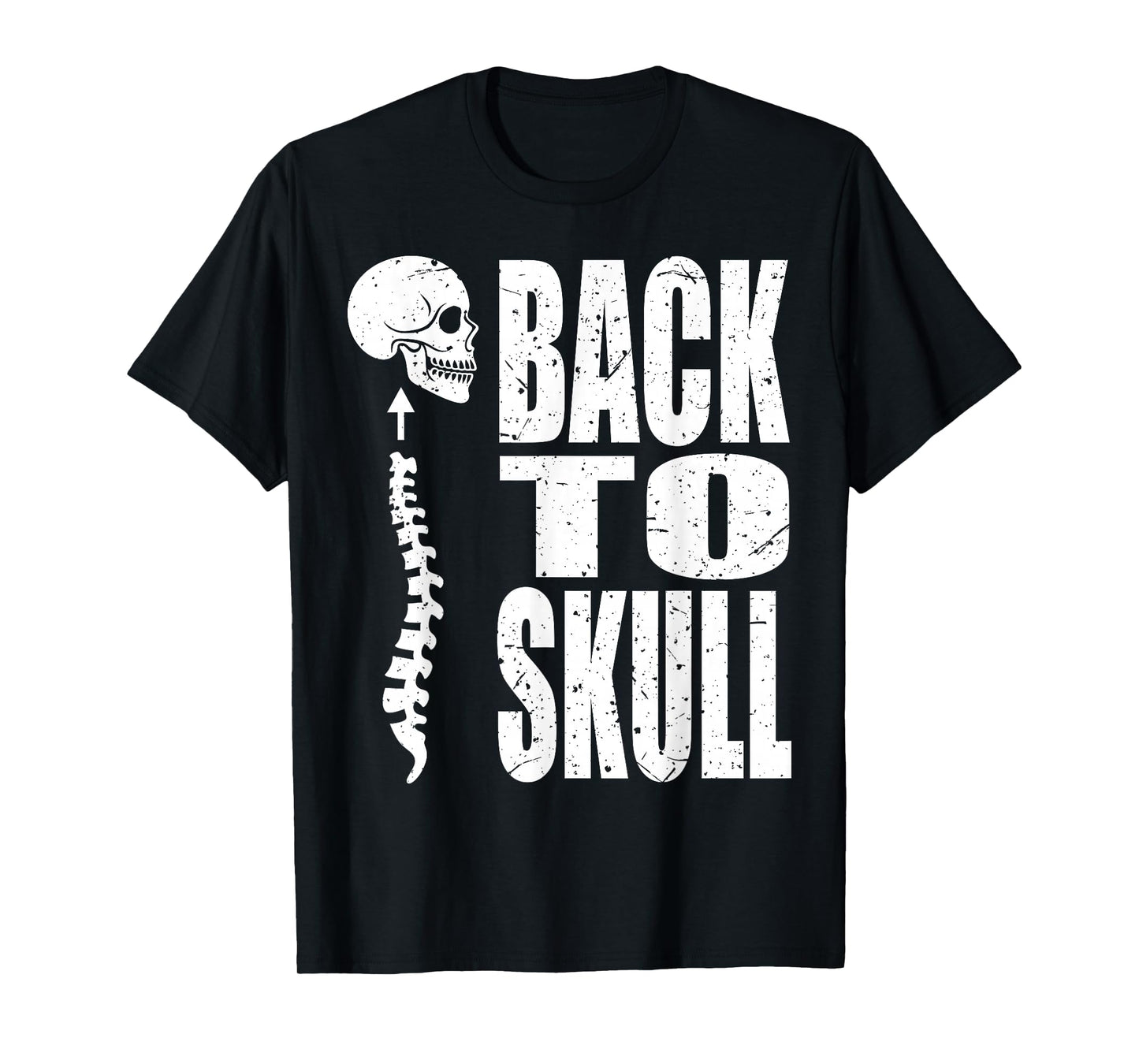 Back To Skull. Back To School T S Funny T-Shirt