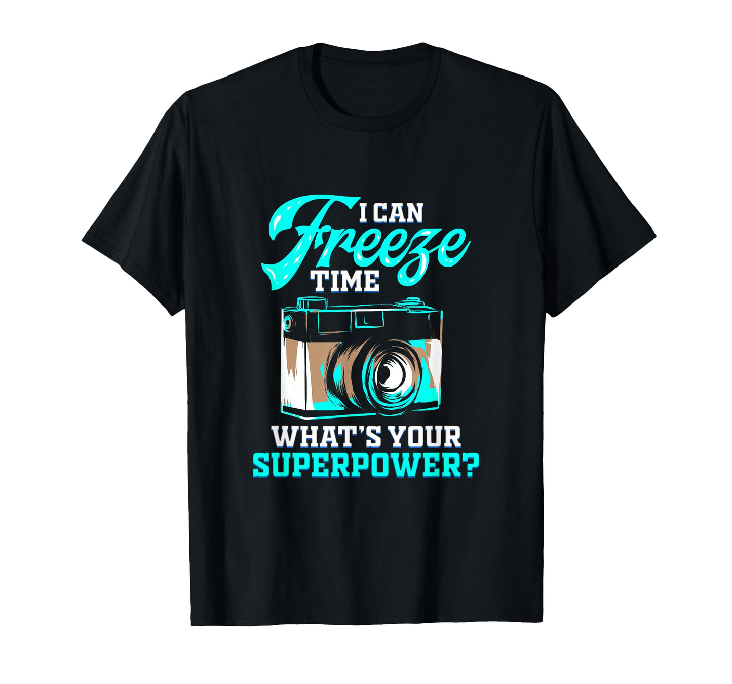 Photographer Gift for Photographers Freeze Time T-Shirt