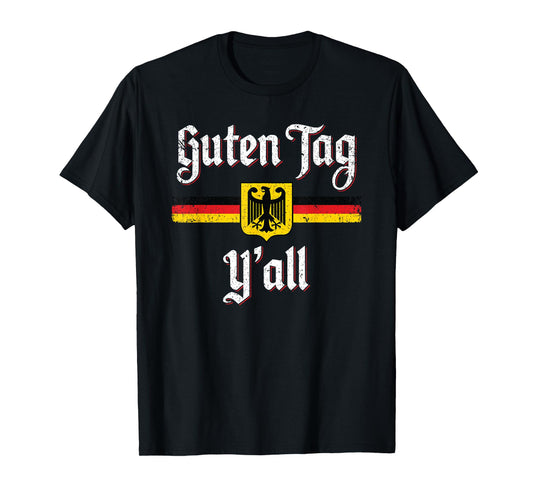 Oktoberfest German Flag Prost Guten Tag Y'all T-Shirt
