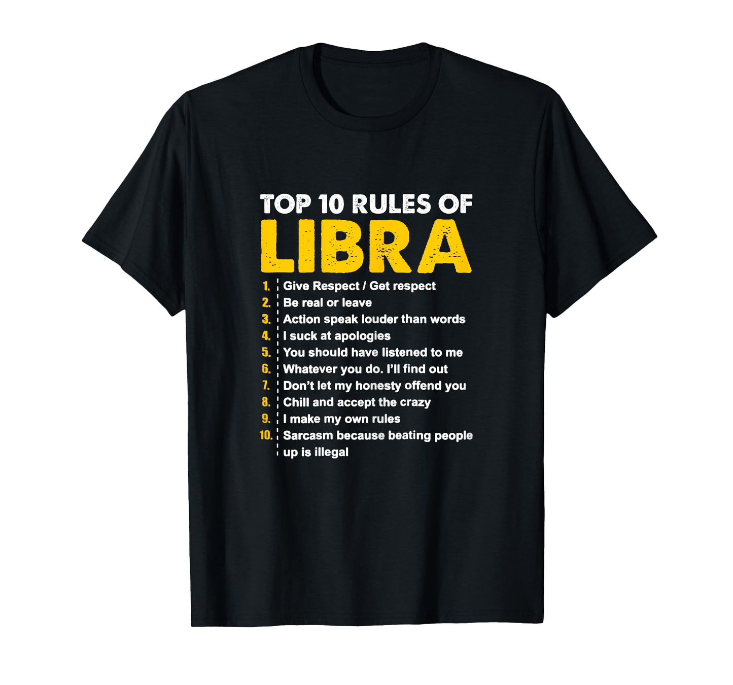 Top 10 Rules Libra Horoscope Birthday Gift T-Shirt